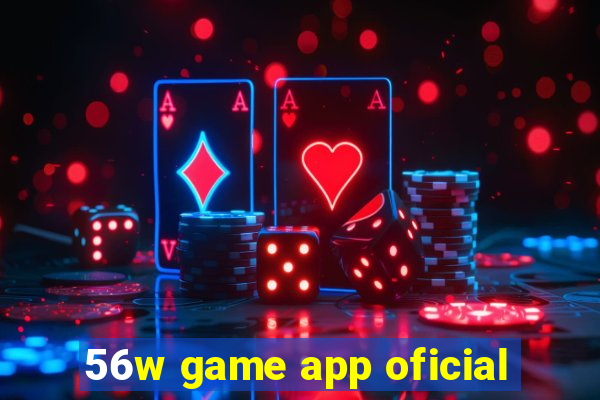 56w game app oficial